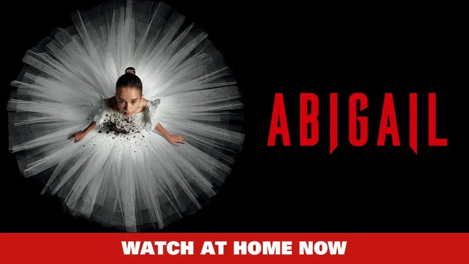 Wideo do filmu Abigail — Watch at Home Now