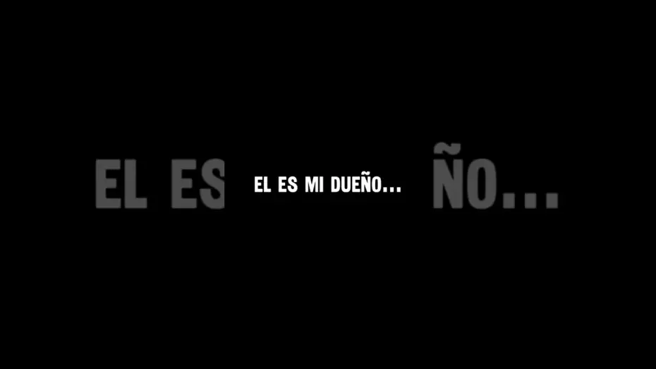 Wideo do filmu El es mi dueño — El es mi dueño - Trailer