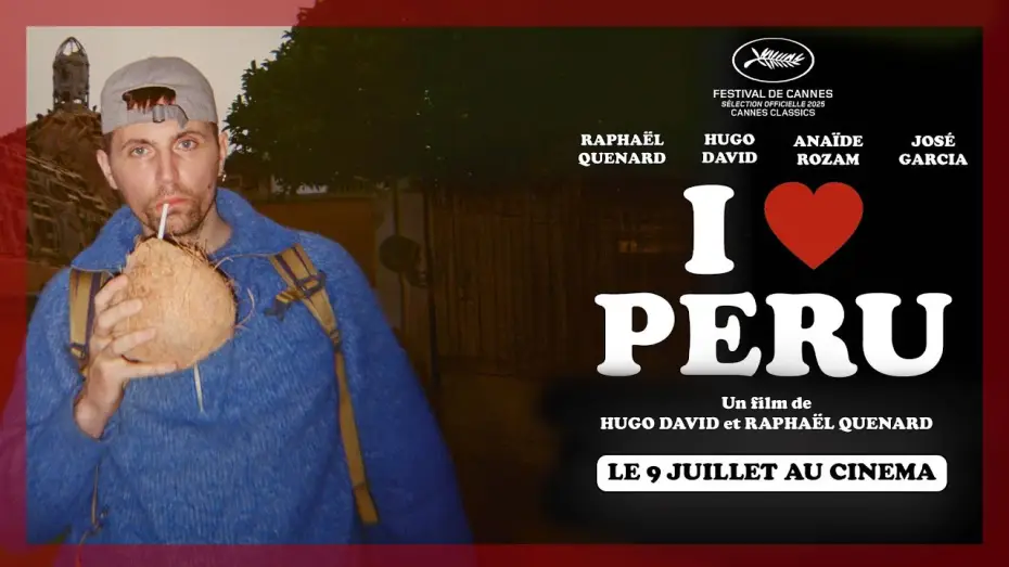Wideo do filmu I Love Peru — I ❤️ PERU, le 9 juillet au cinéma