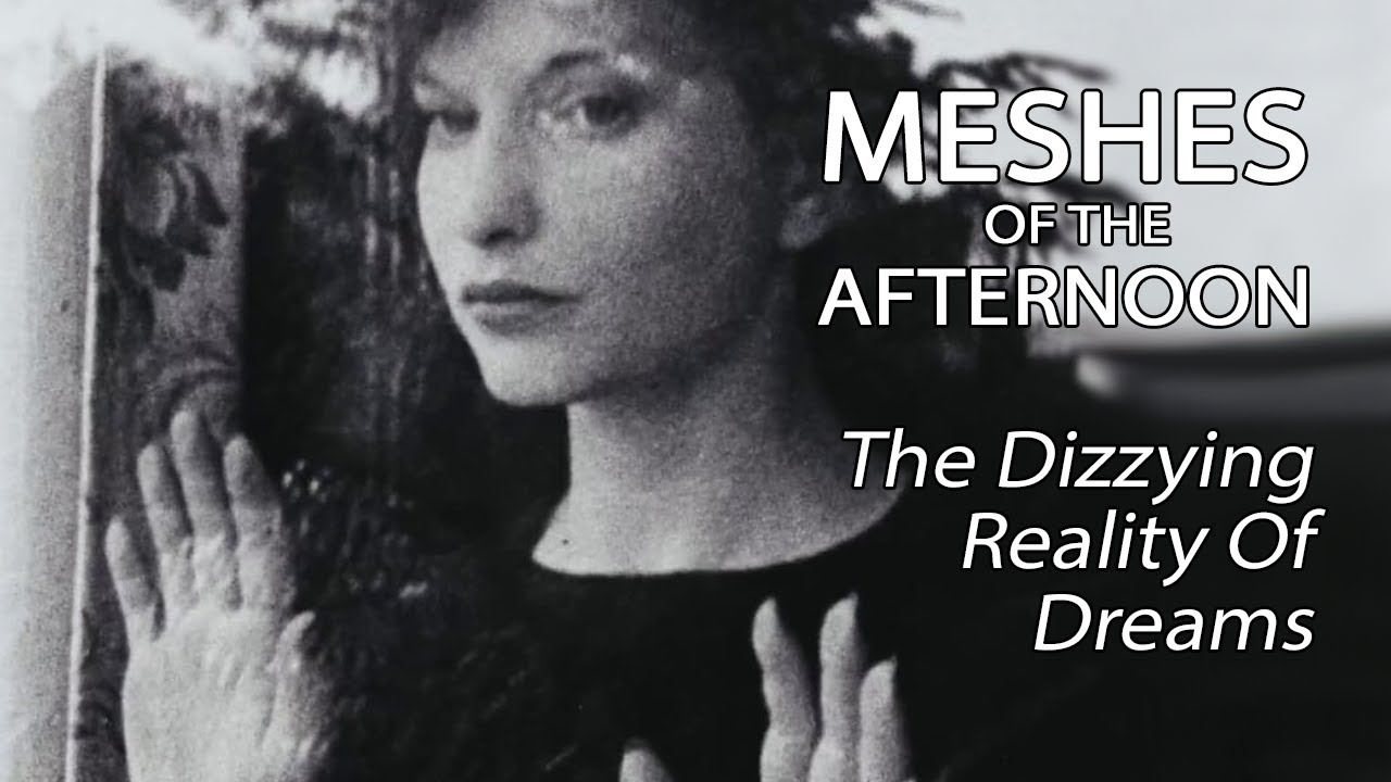Wideo do filmu Meshes of the Afternoon — Meshes Of The Afternoon - The Dizzying Reality Of Dreams