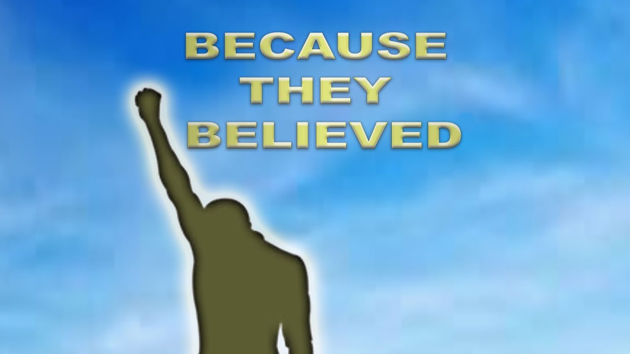 Wideo do filmu Because They Believed — Trailer