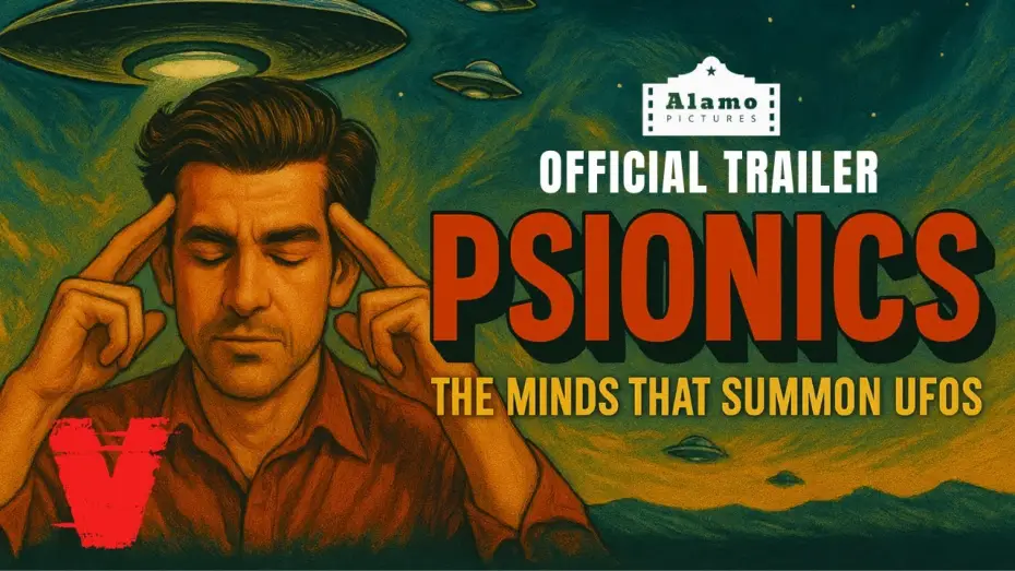 Wideo do filmu Psionics: The Minds That Summon UFOs — PSIONICS: The Minds That Summon UFOs | Official Trailer
