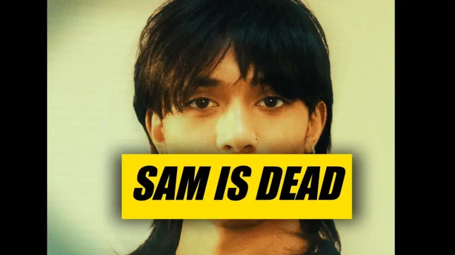 Wideo do filmu Sam Is Dead — Sam Is Dead