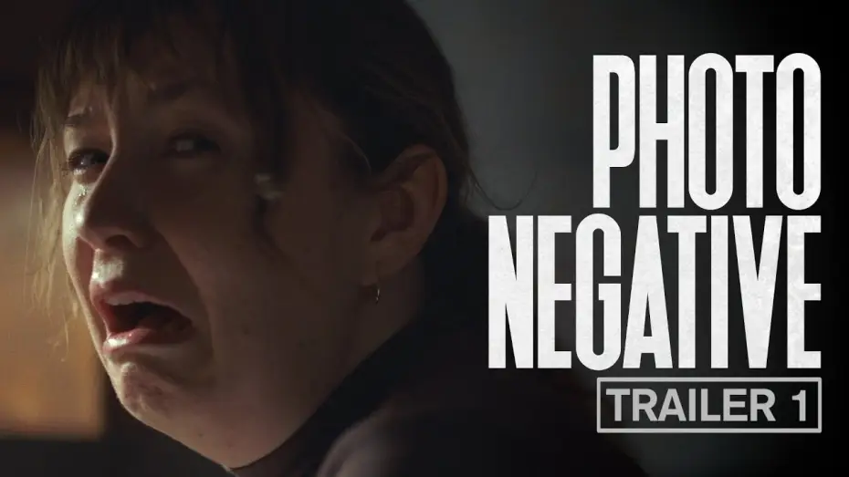 Wideo do filmu Photo Negative — Photo Negative Trailer (2026)