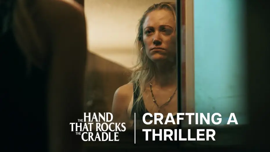 Wideo do filmu Ręka nad kołyską — Crafting A Thriller
