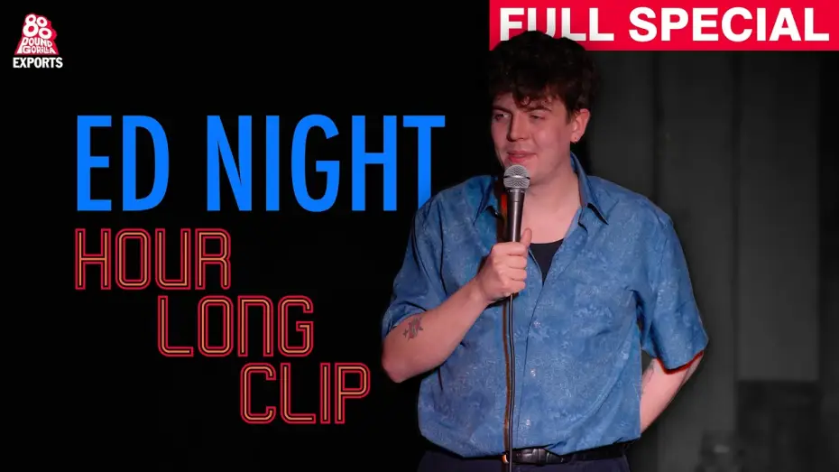 Wideo do filmu Ed Night: Hour Long Clip — Ed Night | Hour Long Clip (Full Comedy Special)