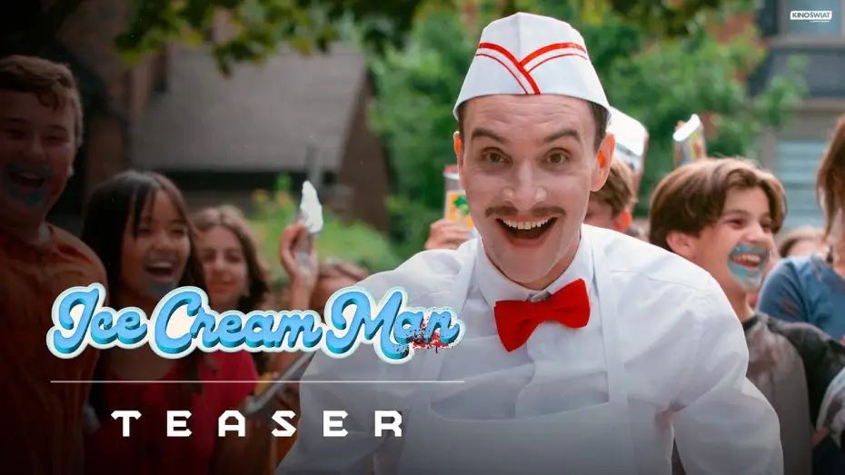 Wideo do filmu Ice Cream Man — Teaser