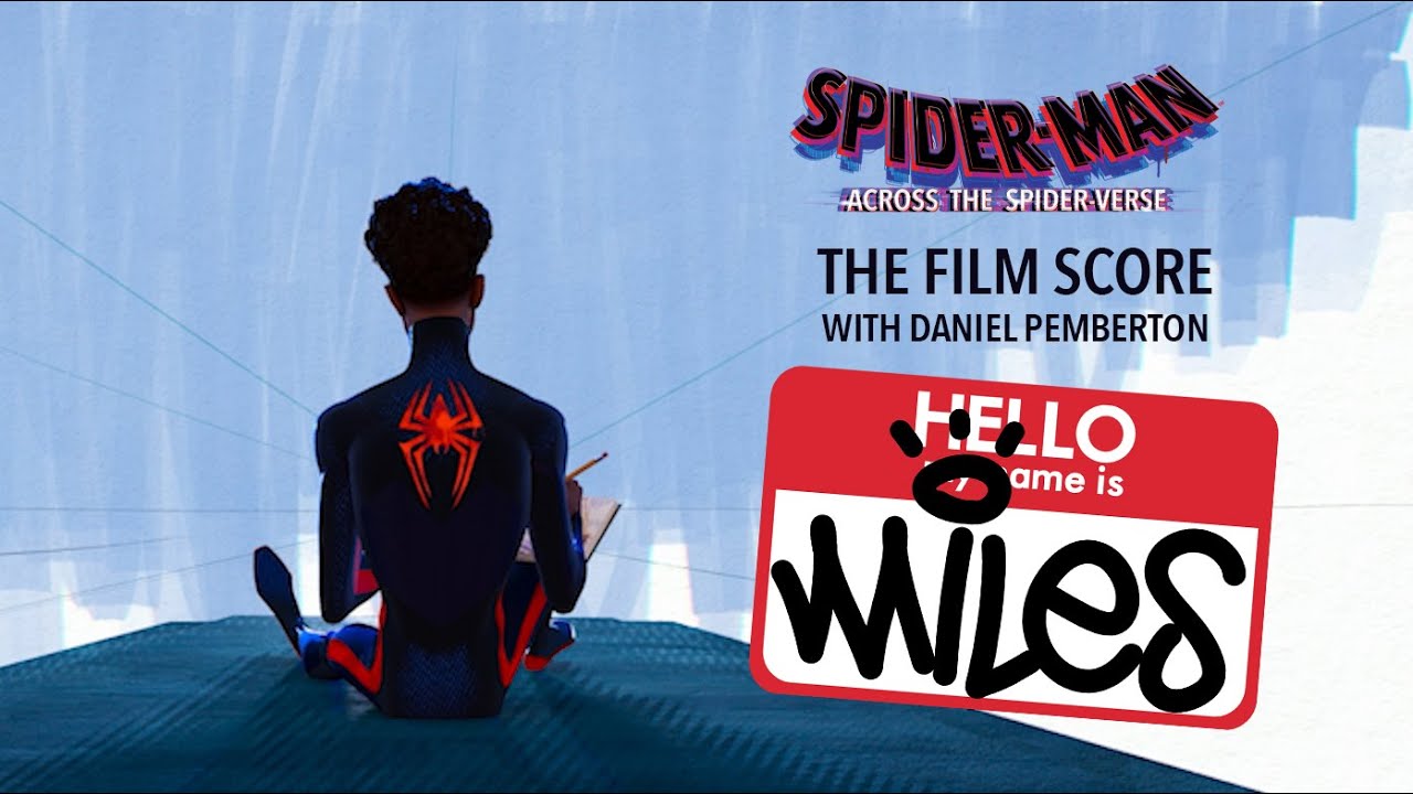 Wideo do filmu Spider-Man: Poprzez multiwersum — Film Score with Daniel Pemberton - My Name Is... Miles Morales