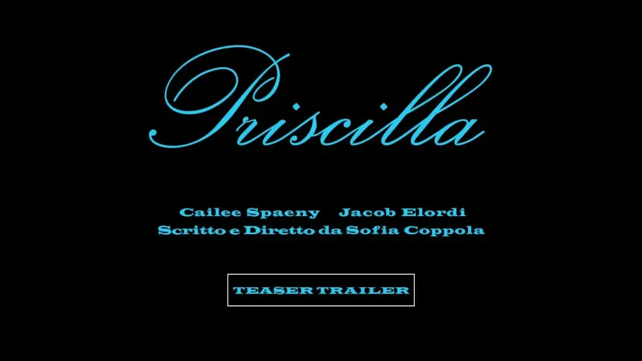 Wideo do filmu Priscilla — Teaser Trailer