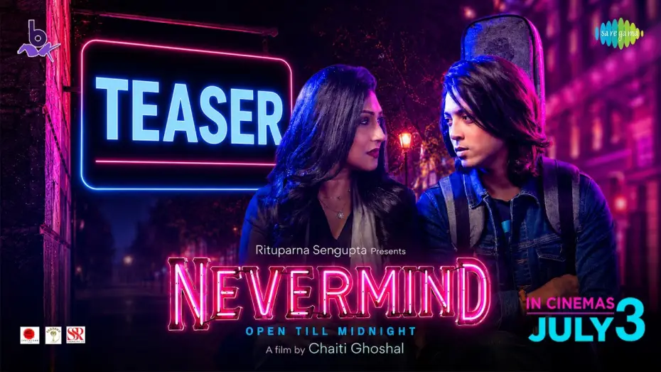 Wideo do filmu Nevermind — Nevermind - (Official Teaser) | Chaiti Ghoshal | Rituparna Sengupta | Amartya Ray | Rupam Islam