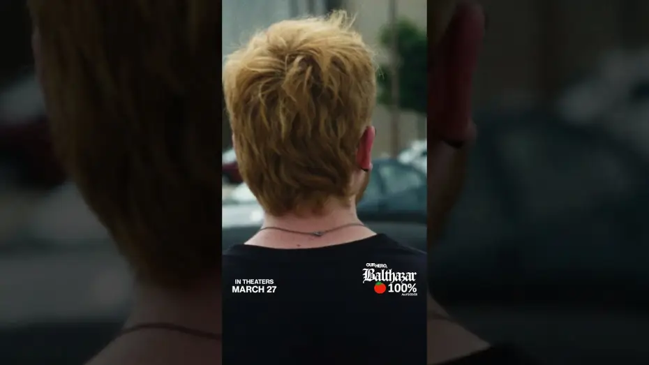 Wideo do filmu Our Hero, Balthazar — Are you ready to be a hero?