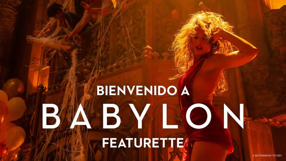 Wideo do filmu Babilon — Featurette - Bienvenido a Babylon [VOSE]