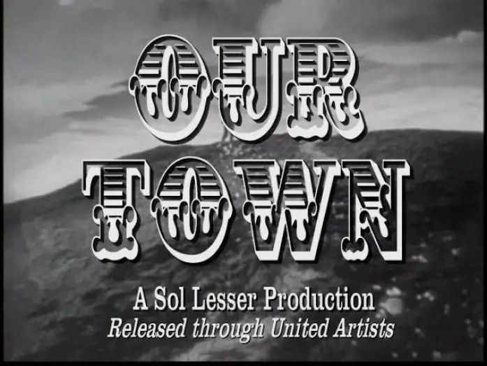 Wideo do filmu Our Town — OUR TOWN 1940 Faux Trailer