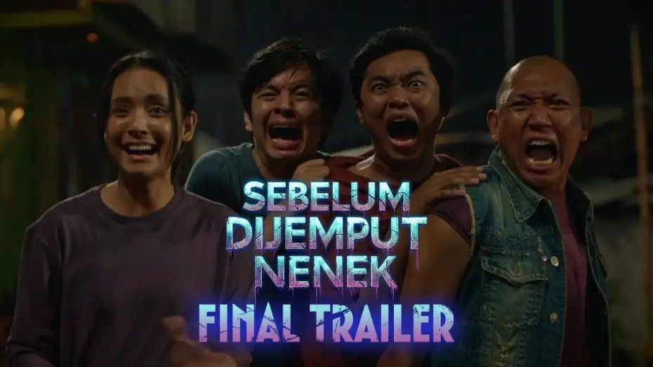 Wideo do filmu Sebelum Dijemput Nenek — FINAL TRAILER BEFORE GRANDMA INVITED