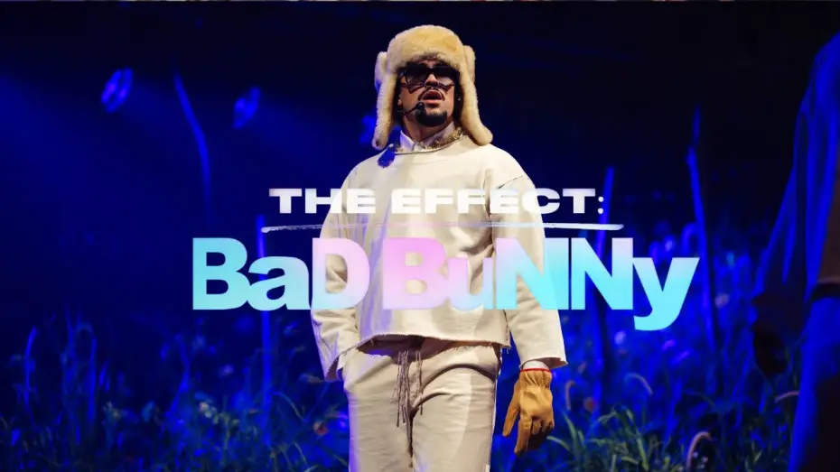 Wideo do filmu The Effect: Bad Bunny — The Effect: Bad Bunny (Official Trailer)