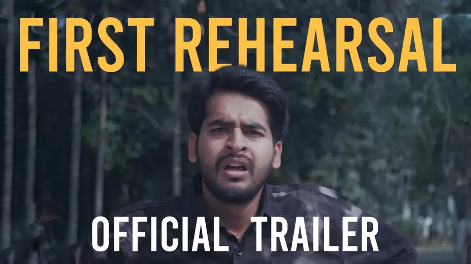 Wideo do filmu First Rehearsal — FIRST REHEARSAL | SHORT FILM | OFFICIAL TRAILER