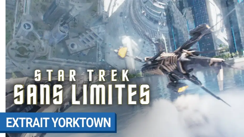 Wideo do filmu Star Trek: W nieznane — STAR TREK SANS LIMITES - Extrait final Yorktown
