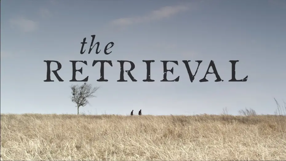 Wideo do filmu The Retrieval — The Retrieval (Official Trailer)