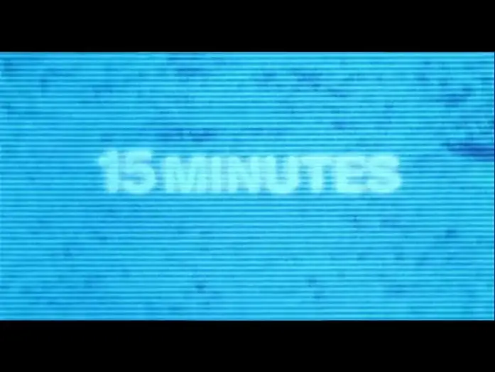 Wideo do filmu 15 Minut — 15 Minutes - Bande Annonce