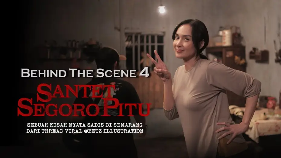 Wideo do filmu Santet Segoro Pitu — Behind The Scenes 4 Santet Segoro Pitu