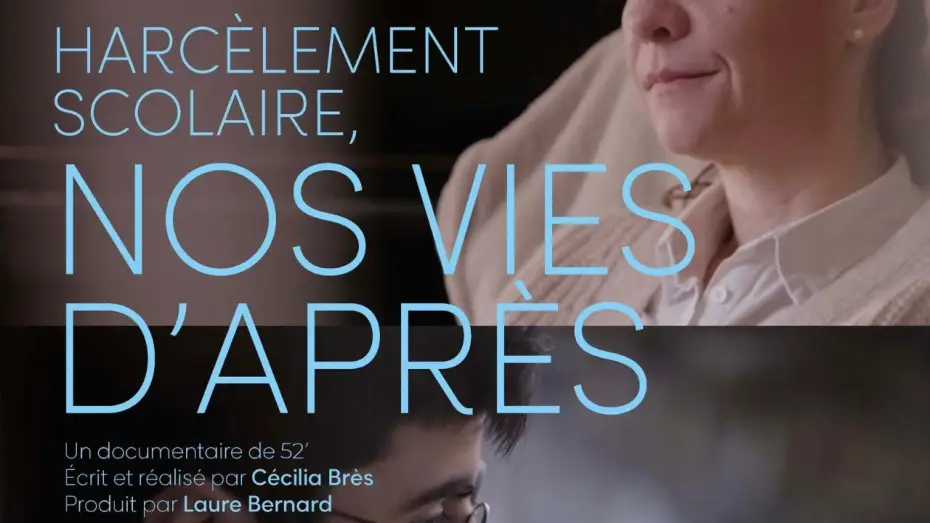 Wideo do filmu Harcèlement scolaire, nos vies d’après — Bande annonce - "Harcèlement scolaire, nos vies d'après" - VF