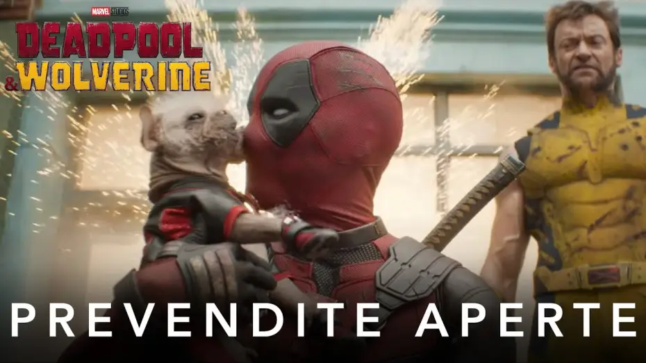 Wideo do filmu Deadpool & Wolverine — Prevendite Aperte