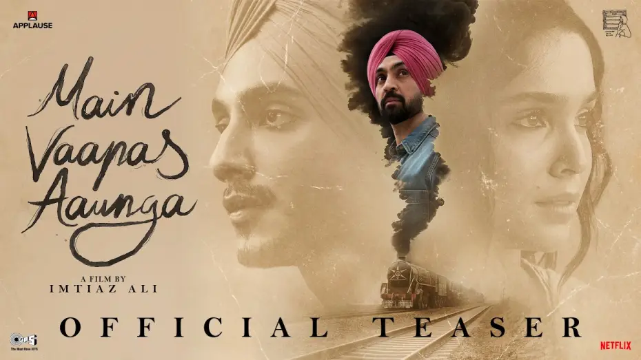 Wideo do filmu मैं वापस आऊंगा — Main Vaapas Aaunga | Official Teaser | Imtiaz Ali, A. R. Rahman, Diljit, Vedang, Sharvari, Naseer