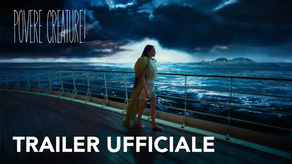 Wideo do filmu Biedne istoty — Trailer Ufficiale