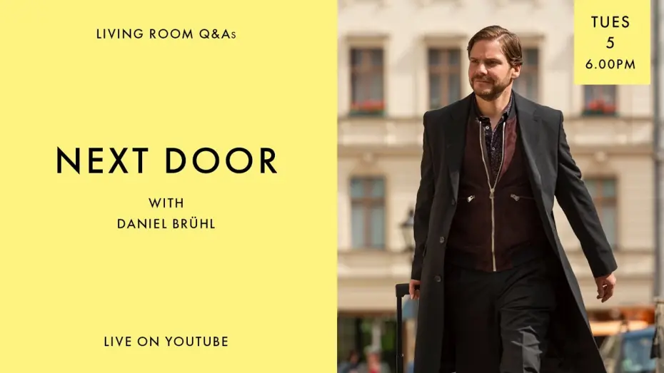 Wideo do filmu Jedenaste: znaj sąsiada swego — LIVING ROOM Q&As: NEXT DOOR with Daniel Brühl