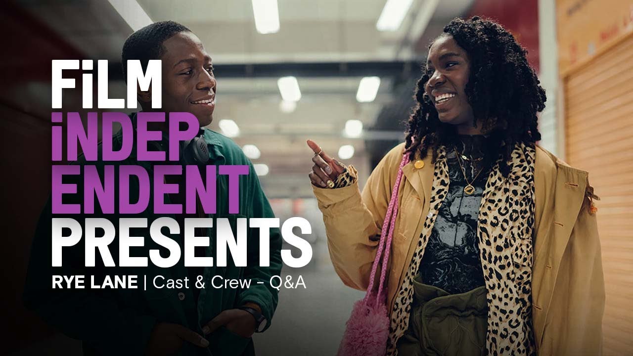 Wideo do filmu Ulica Rye Lane — RYE LANE - Film Independent Presents Q&A | Raine Allen-Miller, David Jonsson, Vivian Oparah