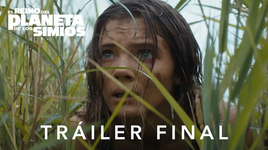 Wideo do filmu Królestwo Planety Małp — Tráiler Final Oficial en castellano