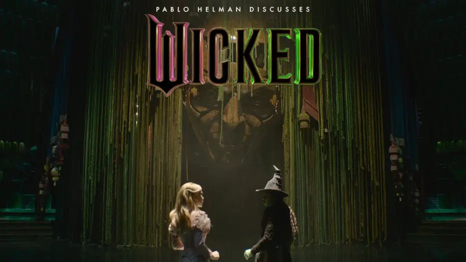 Wideo do filmu Wicked — Behind the Magic | Pablo Helman Discusses Wicked