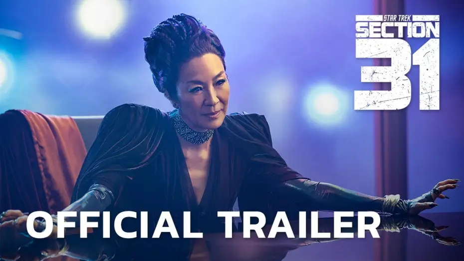 Wideo do filmu Star Trek: Sekcja 31 — Official Trailer