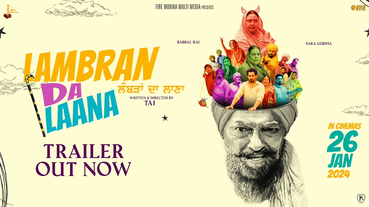 Wideo do filmu ਲੈਂਬਰਾਨ ਦਾ ਲਾਨਾ — Lambran Da Laana (Official Trailer) | Babbal Rai | Sara Gurpal | Yasir Hussain | Anita Devgan | Taj