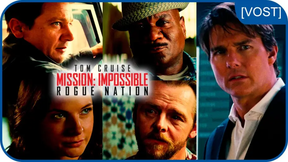 Wideo do filmu Mission: Impossible - Rogue Nation — Mission: Impossible Rogue Nation - L'équipe au complet [VOST]