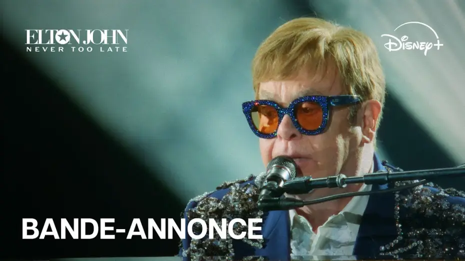 Wideo do filmu Elton John: Never Too Late — Bande-annonce officielle [VOSTFR]