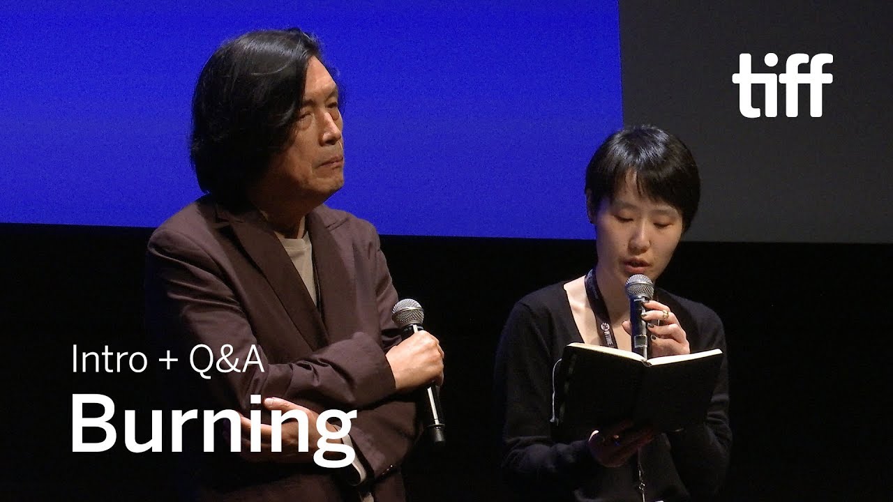 Wideo do filmu Płomienie — BURNING Director Q&A | TIFF 2018
