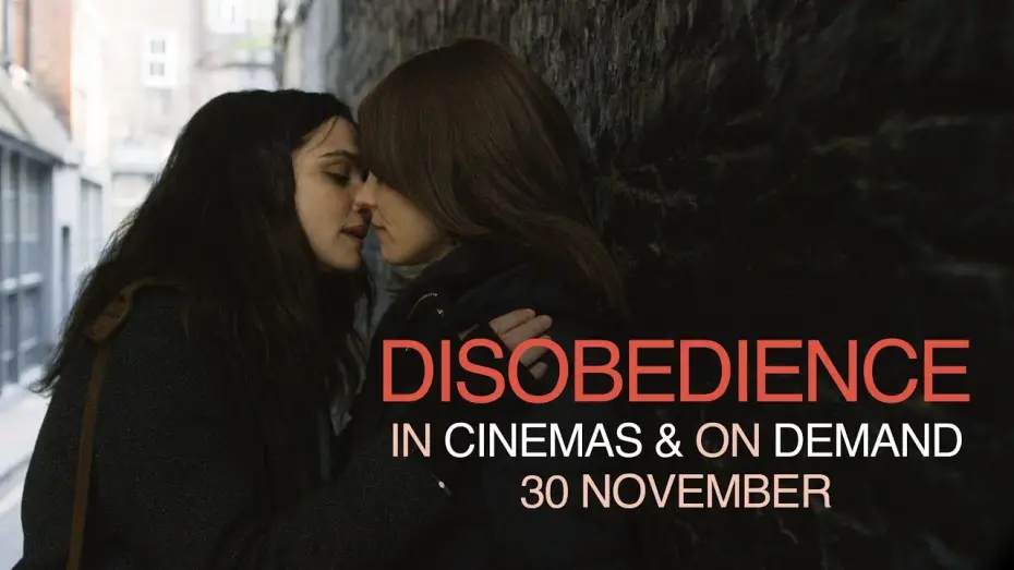 Wideo do filmu Nieposłuszne — Disobedience | In Cinemas & On Demand 30 November