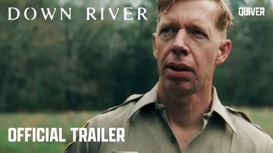 Wideo do filmu Down River — Official Trailer