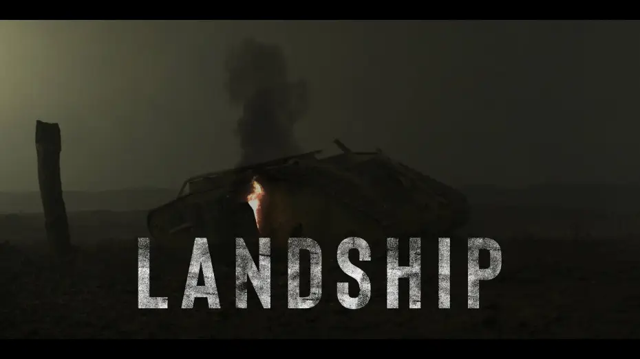 Wideo do filmu Landship — Teaser
