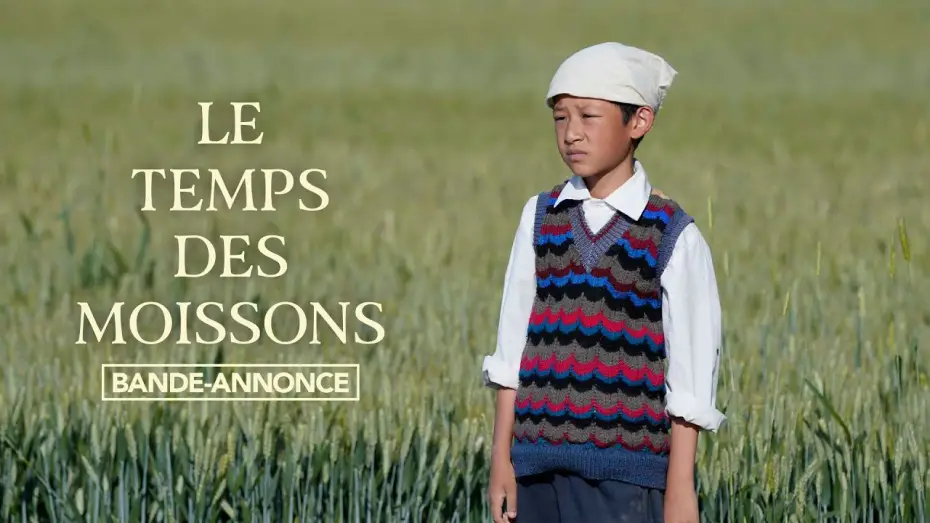Wideo do filmu 生息之地 — LE TEMPS DES MOISSONS I Bande-annonce
