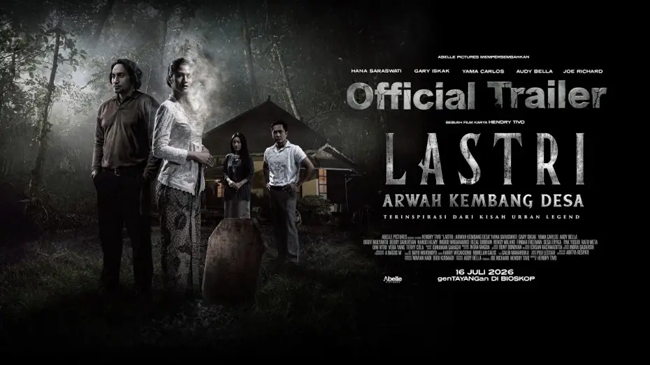 Wideo do filmu Lastri: Arwah Kembang Desa — LASTRI - Official Trailer