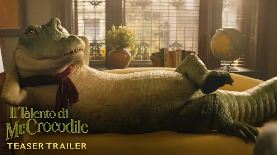 Wideo do filmu Wielki zielony krokodyl domowy — Il Talento di Mr. Crocodile - Teaser Trailer