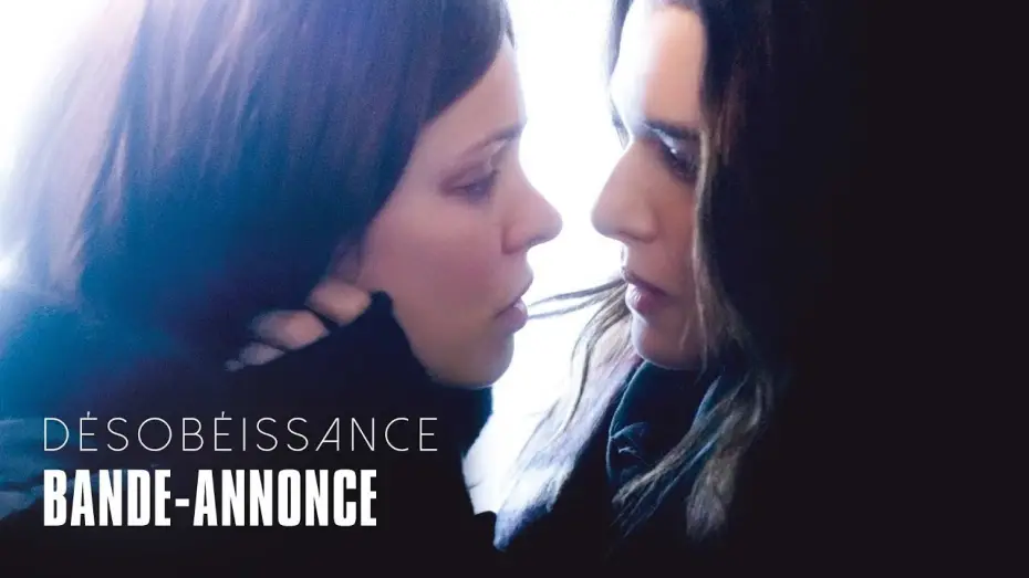 Wideo do filmu Nieposłuszne — Désobéissance - avec Rachel McAdams et Rachel Weisz -  Bande-annonce