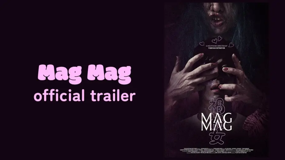 Wideo do filmu 禍禍女 — “Mag Mag” Official Trailer