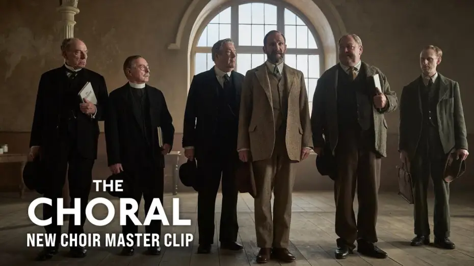 Wideo do filmu The Choral — New Choir Master Clip