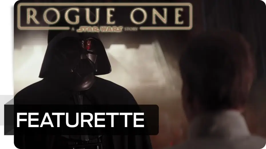 Wideo do filmu Łotr 1. Gwiezdne wojny – historie — Making-of: Charakter - Lord Vader