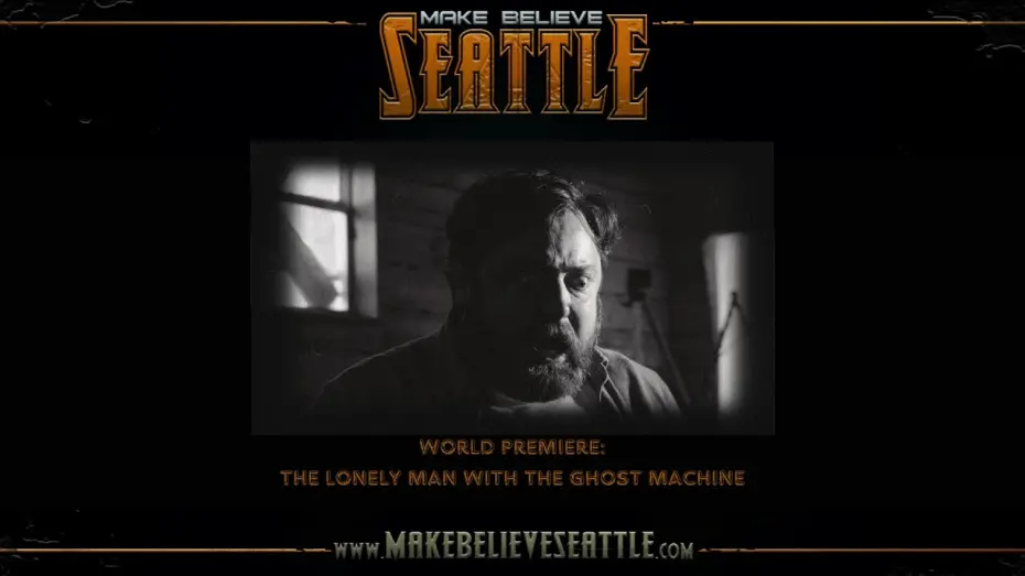 Wideo do filmu The Lonely Man with the Ghost Machine — MBS24: World Premiere: The Lonely Man with the Ghost Machine (Trailer)