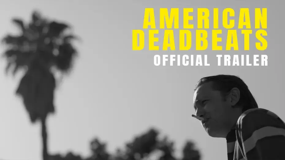 Wideo do filmu American Deadbeats — American Deadbeats | Official Trailer
