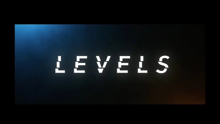 Wideo do filmu Levels — Official Trailer